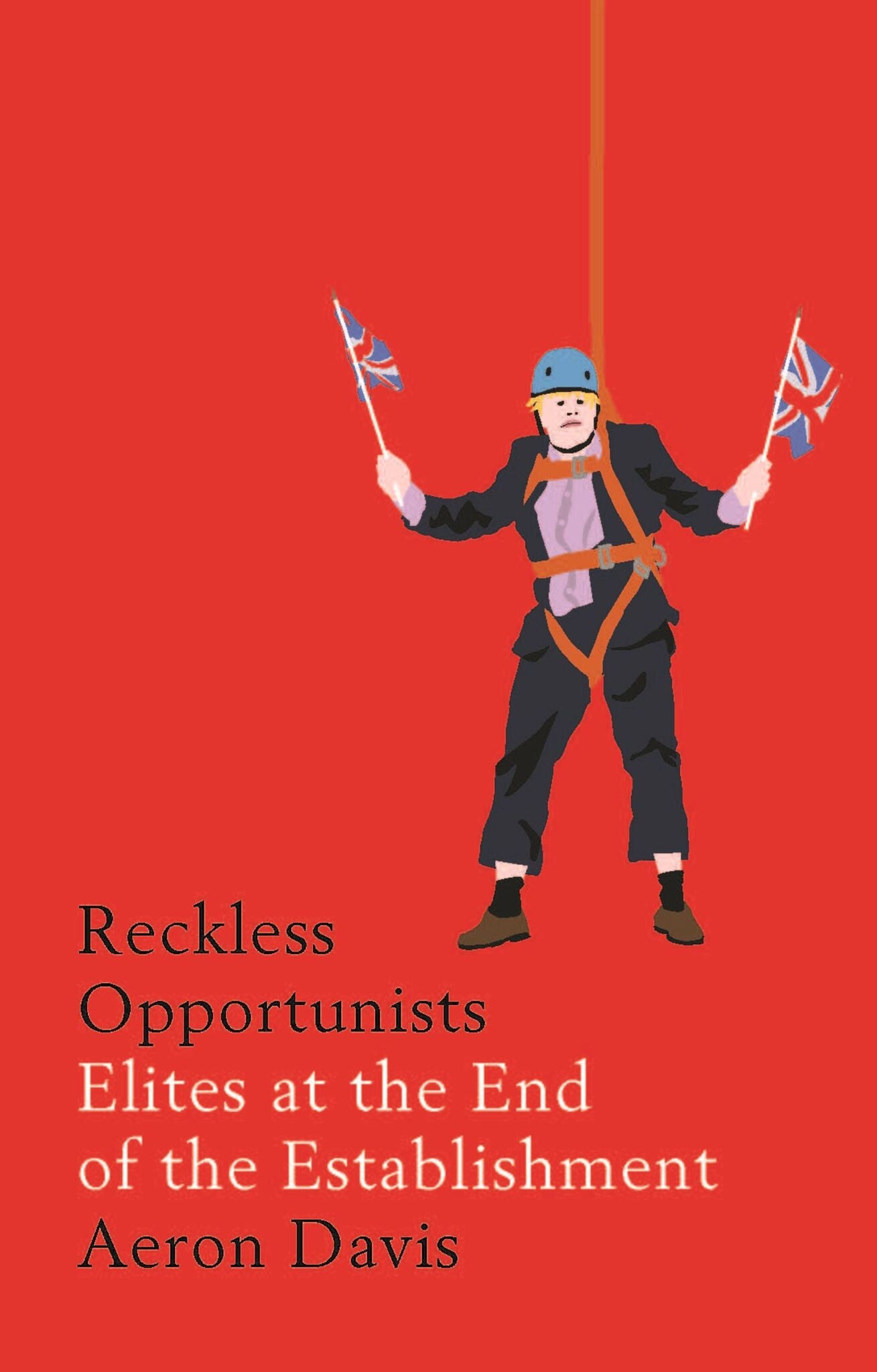 Cover image for Reckless opportunists ISBN 9781526127280